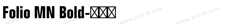 Folio MN Bold字体转换